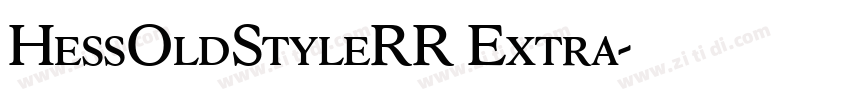 HessOldStyleRR Extra字体转换
